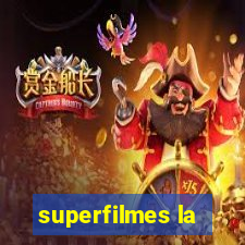 superfilmes la